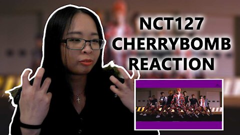 FIRST TIME Reaction to NCT 127 Cherry Bomb MV| KPOP