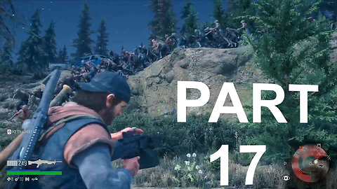 DAYS GONE Walkthrough Part 17