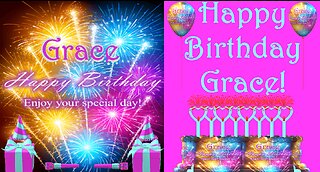 Happy Birthday 3D - Happy Birthday Grace - Happy Birthday To You - Happy Birthday Song