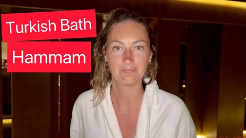 My First Time at a Turkish Bath (Hammam) 🇹🇷