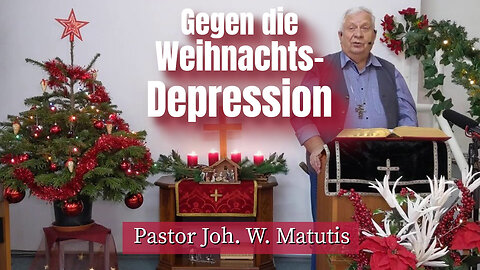 Joh. W. Matutis - Gegen die Weihnachts-Depression - 25. Dezember 2022