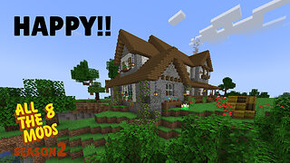 Minecraft All The Mods 8 ⭐ EP 9 WE HAVE A HOUSE!!