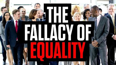 The Fallacy of Equality