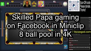 Skilled Papa gaming on Facebook in Miniclip 8 ball pool in 4K 🎱🎱🎱 8 Ball Pool 🎱🎱🎱