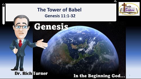 Genesis – Chapter 11:1-32 - Tower of Babel (Lesson #21)