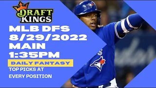 Dream's Top Picks for MLB DFS Today Main Slate 8/28/2022 Daily Fantasy Sports Strategy DraftKings