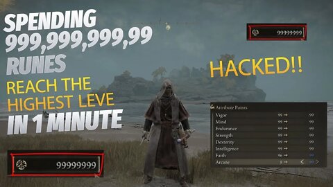 Elden ring hack - Spending 99999999 Runes and reaching the highest level