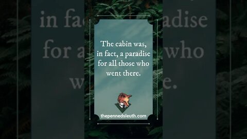 The Cabin; when you are alone, wherever, worry about surviving... #shorts #shortstory