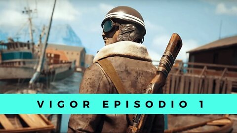 Vigor episodio 1