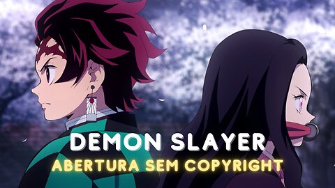 Abertura Demon Slayer