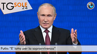 TgSole24 – 14 marzo 2023 - Putin: “E’ lotta per la sopravvivenza”