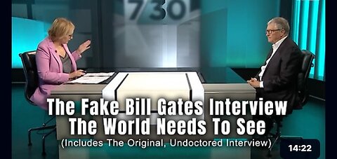 Fake & Real Bill Gates Interview - Amazingly Wealthy To Be So Amazingly Stupid And Evil