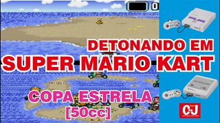 Super Mario Kart: Copa Estrela [50cc]