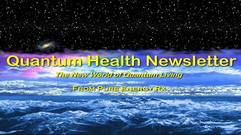PREVIEW - Quantum Health Newsletter Oct. 2022 No. 2