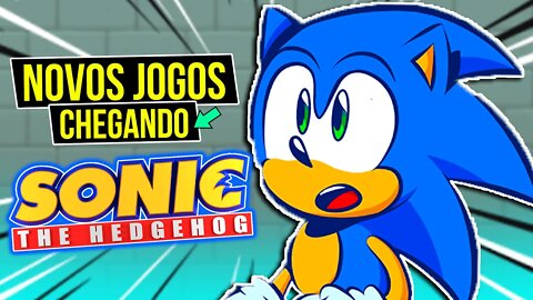 OS NOVOS JOGOS do SONIC que ESTÃO CHEGANDO 🤩