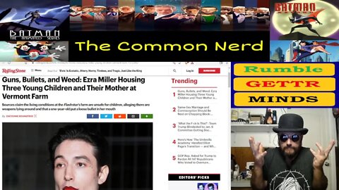 The Flash Star Ezra Miller Story Just Gets Weirder. Now He has a Farm With Arms And Kids