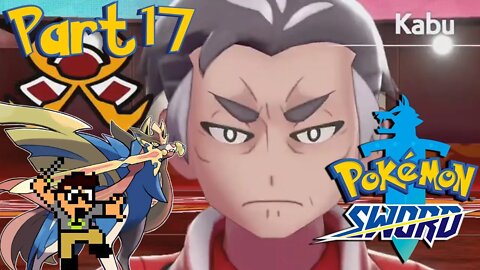 You Spin Me Right Round Fire Gym Challenge + Kabu Gym Leader Battle Part 17 Pokemon Sword