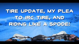 Tire Update, My Plea to IRC Tires, and Riding Like a Spode! - KDX220