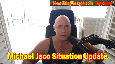 Michael Jaco Situation Update Oct 20: "Something Unexpected Is Happening"