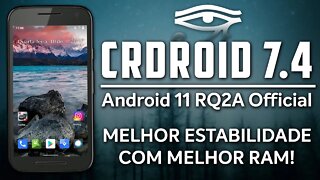 ROM crDroid v7.4 | Android 11 RQ2A | MELHOR ESTABILIDADE, com MELHORIAS NA RAM!