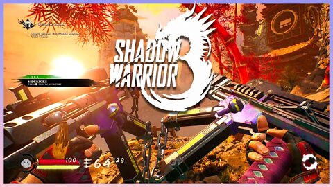 SHADOW WARRIOR 3 WALKTHROUGH PART 1 - GOD MODS #shadowwarrior3