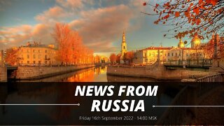 LIVE STREAM: Friday September 16th 2022 - News From Saint Petersburg