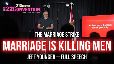 The Marriage Strike: Marriage is KILLING Men | Jeff Younger | Full Speech