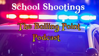 Episode 105: School Shootings (The Facts & What Can We Do?)