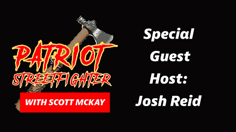 Special Guest Host: Josh Reid | December 8th, 2022 Patriot Streetfighter