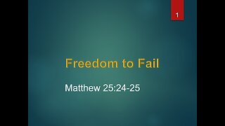 Freedom to Fail