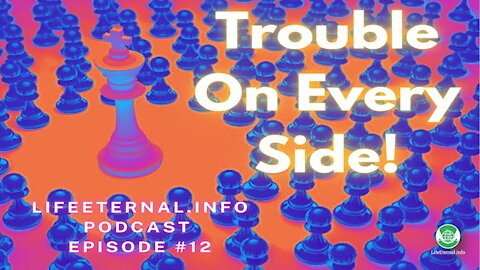 PODCAST S2 EPISODE #2 - Trouble On Every Side (Dec. 24th 2021)