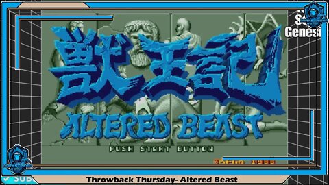 Throwback Thursday- Altered Beast