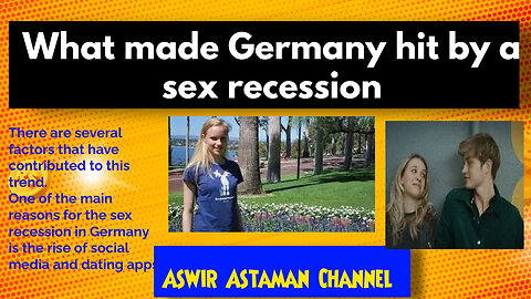 What made Germany hit by a sex recession