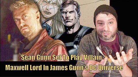 Sean Gunn Set To Play Villain Maxwell Lord In James Gunn’s DC Universe