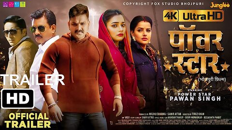 Power Star - Official Trailer | New Bhojpuri Movie | 2024 | Pawan Singh, Astha Singh, Madhu Sharma