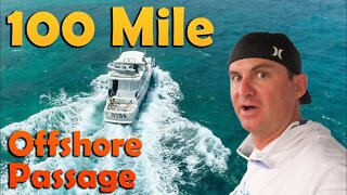 100 Miles Offshore Passage to St Martin - S6:E50