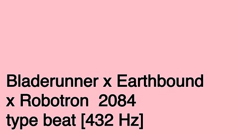 Bladerunner x Earthbound x Robotron 2084 type beat