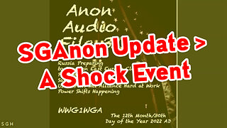 SGAnon Update 2Q23 - A Shock Event > Thx Juan O' Savin, Derek