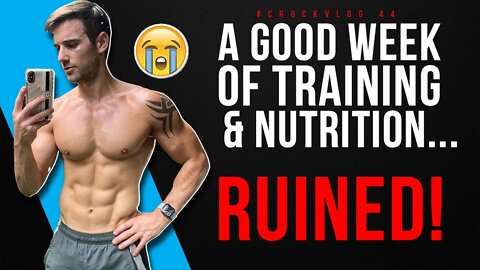 A Good Week of Training & Nutrition... Ruined! Weekly #CrockVlog 44