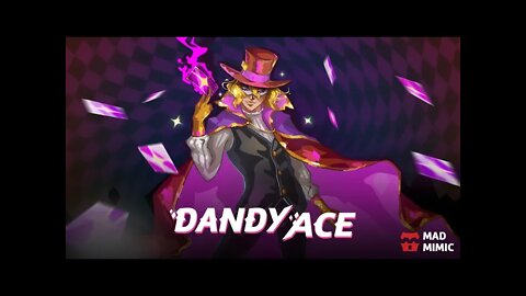 Dandy Ace | JOGO BRASILEIRO #1