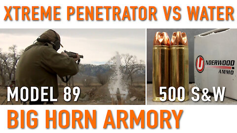Xtreme Penetrator 500 S&W vs Water –Big Horn Armory