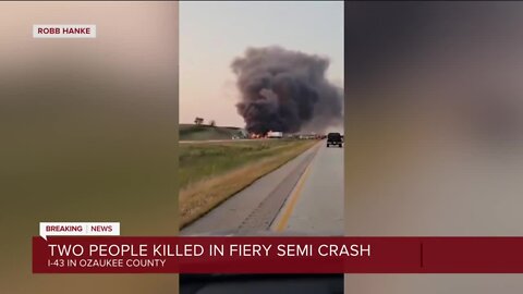 Two dead after fiery crash involving 2 semi-trucks; I-43 shut down near Belgium