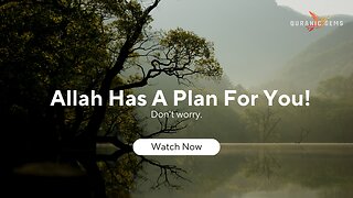 Embracing Allah's Plan for You | Understanding the Divine Will by Mufti Menk