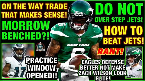 ON THE WAY TRADE THAT MAKES SENSE! MORROW BENCHED FOR WEEK 6?! DO NOT OVER STEP JETS! ZACH WILSON!
