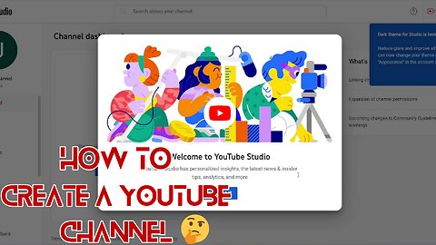 Step-by-Step Guide: How to Create a YouTube Channel