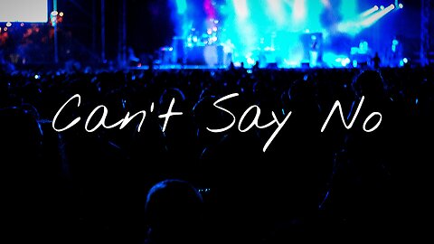 CAN’T SAY NO REMIX | CAN’T SAY NO LYRICS | CAN’T SAY NO EXTENDED MIX
