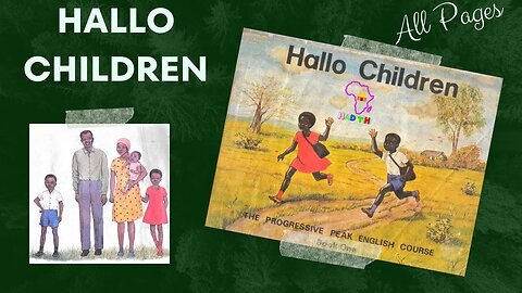 Hallo Children | All Pages | Kenya's Grade 1 English Reading Book