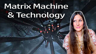 The Matrix Machine Reality, Advanced Technology And Meaning Of Magic (More Insight)