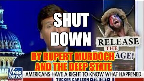 THE CENSORSHIP INDUSTRIAL COMPLEX UNVEILED: Tucker was shut down.