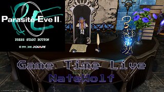 Parasite Eve II (PS1) - Game Time Live - Part 8 Continued
